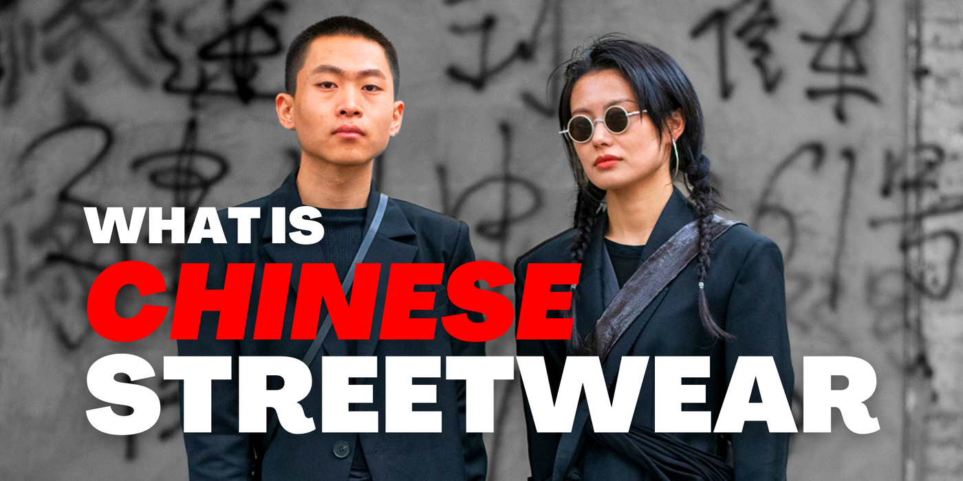 What Is Chinese Streetwear?