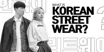 What Is Korean Streetwear?